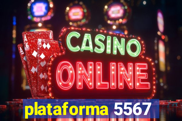 plataforma 5567